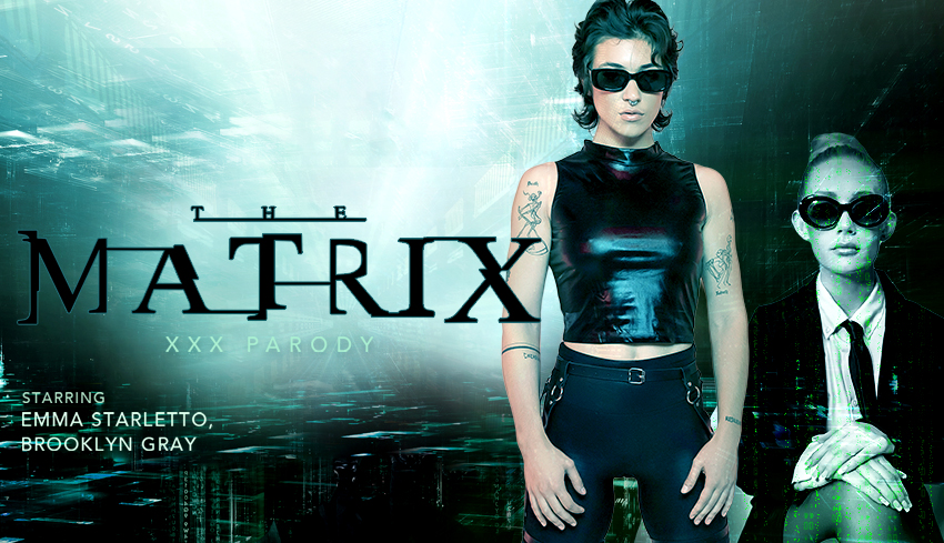 VRConk - The Matrix (A XXX Parody) - Emma Starletto, Brooklyn Gray